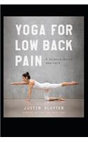 Yoga for Low Back Pain: A Science-Based Approach