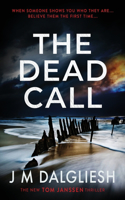 The Dead Call: (6 Hidden Norfolk)