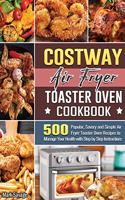 COSTWAY Air Fryer Toaster Oven Cookbook