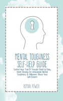 Mental Toughness Self-Help Guide