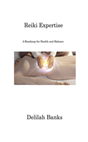Reiki Expertise