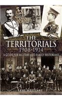 Territorials 1908-1914: a Guide for Miltary and Family Historians