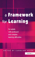 Framework for Learning: For Adults with Profound and Complex Learning Difficulties