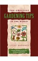 The Greatest Gardening Tips in the World