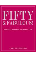 Fifty & Fabulous