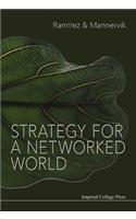 Strategy for a Networked World