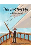 Epic Voyage Of Sir Benjamin Sweet