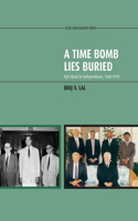 Time Bomb Lies Buried