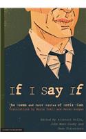 If I Say If