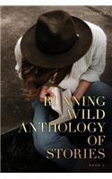 Running Wild Anthology of Stories, Volume 4 Book 1