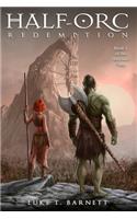Half-Orc Redemption