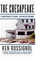Chesapeake: A Man Born to Hang, Can Never Drown: The Chesapeake Series