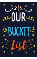 Our Bucket List: Goal Setting Notebook for Couples V54