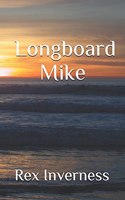Longboard Mike