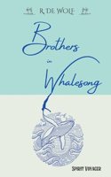 Brothers in Whalesong