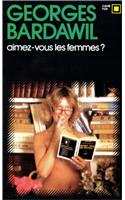 Aimez Vous Les Femmes