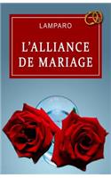L'alliance de mariage