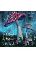 Les Histoires de MÃ©lisse La FÃ©e Luciole
