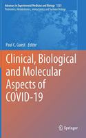 Clinical, Biological and Molecular Aspects of Covid-19
