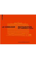 Le Corbusier & Pierre Jeanneret - Restauration de l'Immeuble Clarte, Geneve