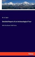 Detailed Report of an Archaeological Tour