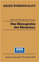 Das Hämoglobin des Menschen