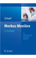 Morbus Menia]re: Schwindel - Harverlust - Tinnitus Eine Psychosomatisch Orientierte Darstellung