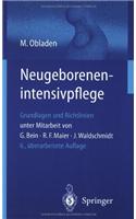 Neugeborenenintensivpflege: Grundlagen Und Richtlinien
