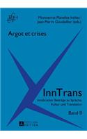 Argot Et Crises