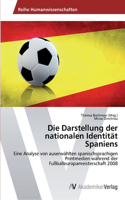 Darstellung der nationalen Identität Spaniens