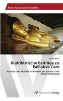 Buddhistische Beiträge zu Palliative Care