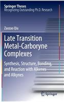 Late Transition Metal-Carboryne Complexes