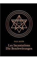 Les Incantations