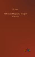 Study in Magic and Religion