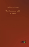 The Missionary; vol. II