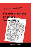 The Investigators of Crime in Literature