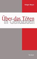 Uber Das Toten in Genoziden