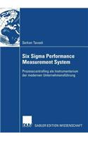 Six SIGMA Performance Measurement System