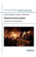 Ukraine’s Euromaidan