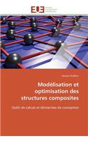 Modélisation Et Optimisation Des Structures Composites
