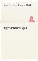 Jugenderinnerungen: (German)