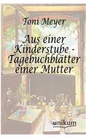 Aus einer Kinderstube - Tagebuchblätter einer Mutter