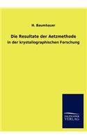 Resultate Der Aetzmethode