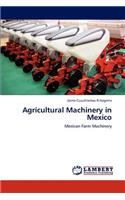 Agricultural Machinery in Mexico
