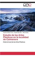 Estudio de Las Artes Plasticas En La Localidad de Caimanera