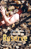 Christian Eisenberger: Reserve