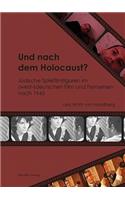 Und Nach Dem Holocaust?: Juedische Spielfilmfiguren Im (West-)Deutschen Film Und Fernsehen Nach 1945