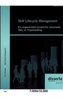 Skill Lifecycle Management