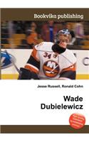 Wade Dubielewicz: (English)