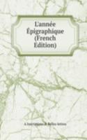 L'annee Epigraphique (French Edition)